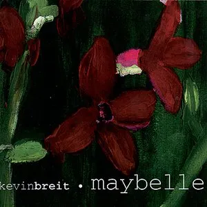 Pochette de Maybelle de Kevin Breit