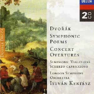 Pochette Symphonic Poems / Concert Overtures / Symphonic Variations / Scherzo Capriccioso