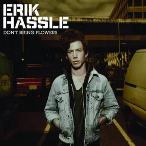 Pochette de Don’t Bring Flowers de Erik Hassle