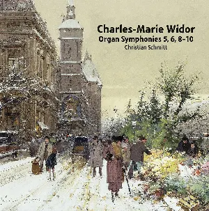 Pochette de Organ Symphonies 5, 6, 8-10 de Christian Schmitt - Charles‐Marie Widor