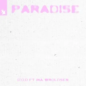 Pochette de Paradise de D.O.D