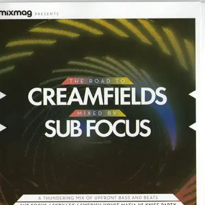 Pochette Mixmag Presents: The Road to Creamfields