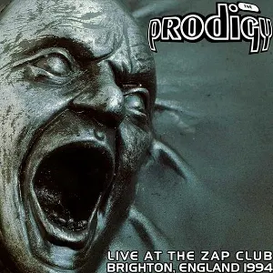 Pochette de Live at The Zap Club de The Prodigy