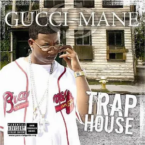 Pochette de Trap House de Gucci Mane