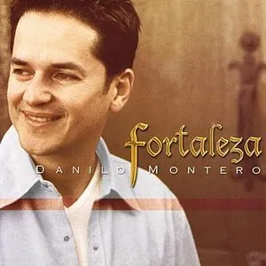Pochette de Fortaleza de Danilo Montero