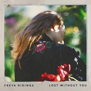 Pochette de Lost Without You (Kia Love x Vertue radio mix) de Freya Ridings