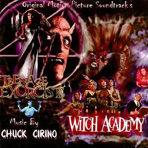 Pochette de Teenage Exorcist / Witch Academy de Chuck Cirino