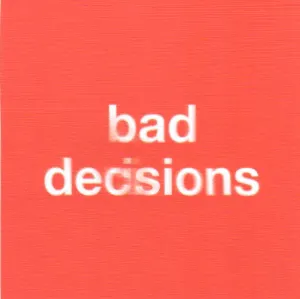 Pochette bad decisions