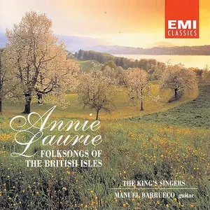 Pochette de Annie Laurie: Folksongs of the British Isles de The King’s Singers