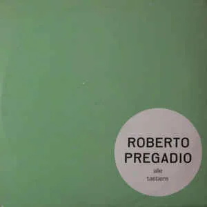 Pochette de Roberto Pregadio alle tastiere de Roberto Pregadio