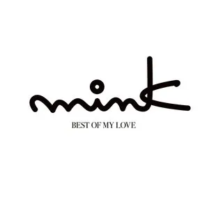 Pochette de BEST OF MY LOVE de mink