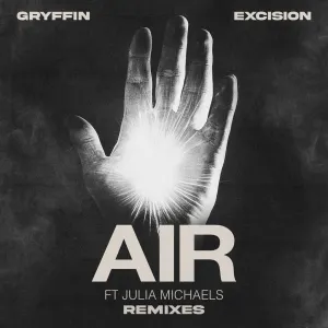 Pochette de Air (remixes) de Excision - Gryffin
