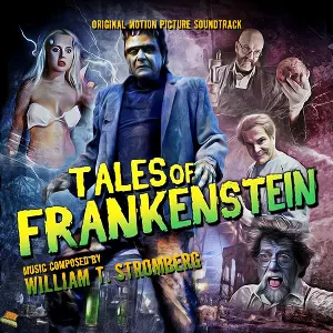 Pochette de Tales of Frankenstein de William T. Stromberg