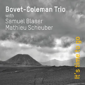 Pochette de It's Time To Go de Samuel Blaser