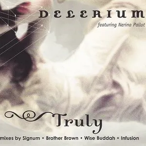 Pochette de Truly de Delerium