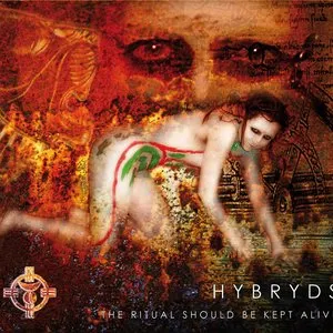 Pochette de The Ritual Should Be Kept Alive de Hybryds