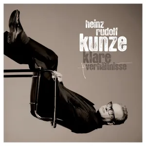 Pochette de Klare Verhältnisse de Heinz Rudolf Kunze