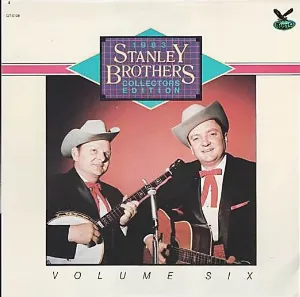 Pochette de 1983 Collectors Edition, Vol. 6 de The Stanley Brothers