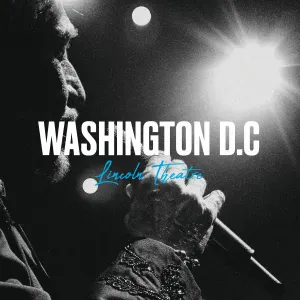 Pochette de Live au Lincoln Theatre de Washington D.C, 2014 de Johnny Hallyday