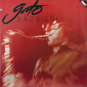 Pochette de Passion and Fire de Gato Barbieri