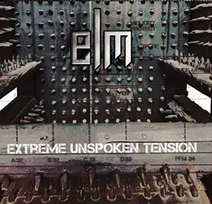 Pochette de Extreme Unspoken Tension de ELM