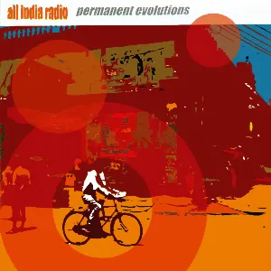 Pochette de Permanent Evolutions de All India Radio