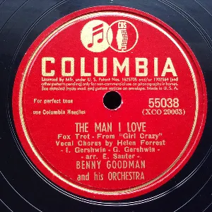 Pochette de The Man I Love / I Got Rhythm de The Benny Goodman Sextet - Benny Goodman and His Orchestra