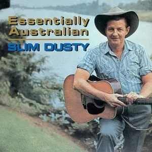 Pochette de Essentially Australian de Slim Dusty
