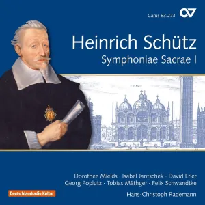 Pochette de Symphoniae Sacrae I de Hans-Christoph Rademann - Georg Poplutz - Heinrich Schütz - Dorothee Mields