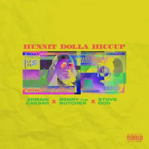 Pochette de Hunnit Dolla Hiccup de Benny the Butcher