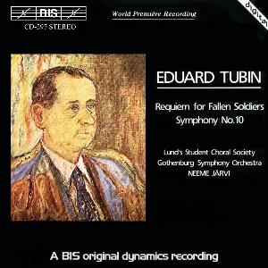 Pochette de Requiem for Fallen Soldiers / Symphony no. 10 de Göteborgs Symfoniker - Neeme Järvi - Eduard Tubin