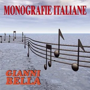 Pochette de Monografie italiane: Gianni Bella de Gianni Bella