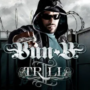 Pochette de II Trill de Bun B