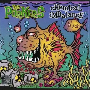 Pochette de Chemical Imbalance de The Porkers