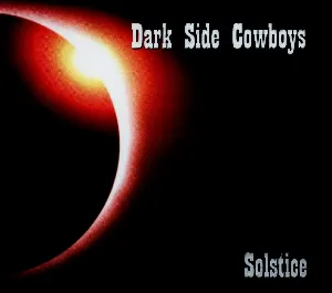 Pochette de Solstice de Dark Side Cowboys