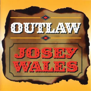 Pochette de Outlaw de Josey Wales