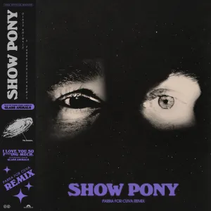 Pochette de Show Pony (Parra for Cuva remix) de Glass Animals