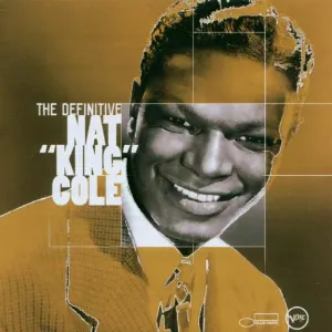 Pochette The Definitive Nat “King” Cole
