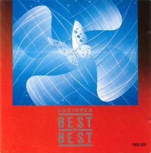 Pochette de Best of Best de Casiopea