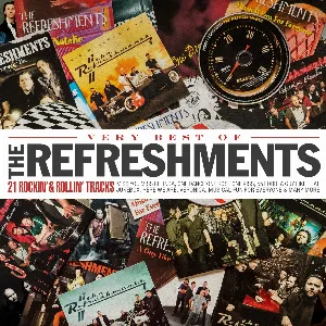 Pochette de Very Best of the Refreshments - 21 Rockin' & Rollin' Tracks de The Refreshments