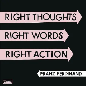 Pochette Right Thoughts, Right Words, Right Action
