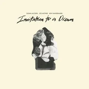 Pochette de Invitation to a Dream de Ken Vandermark - Joe McPhee