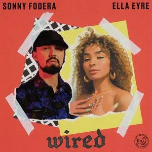 Pochette de Wired de Sonny Fodera - Ella Eyre