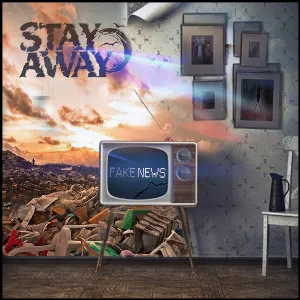 Pochette de Fake News de Stay Away