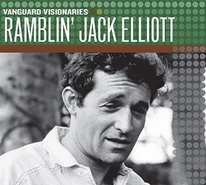 Pochette Vanguard Visionaries: Ramblin' Jack Elliott