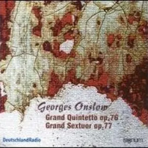 Pochette de Grand Quintetto, op. 76 / Grand Sextuor, op. 77 de George Onslow