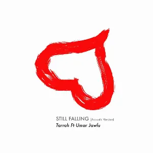 Pochette de Still falling acoustic version de Tarrah