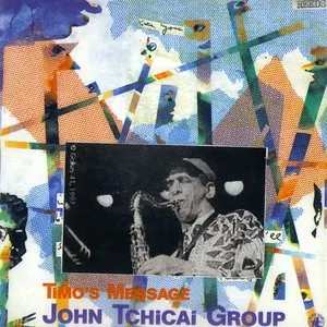 Pochette de Timo's Message de John Tchicai