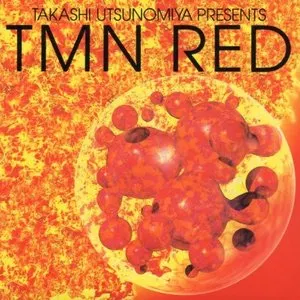 Pochette de TAKASHI UTSUNOMIYA PRESENTS TMN RED de TM NETWORK