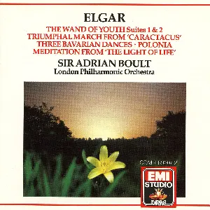 Pochette de The Wand of Youth: Suites 1 & 2 / Triumphal March From “Caractacus” / Meditation From “The Light of Life” de Sir Adrian Boult - Edward Elgar - London Philharmonic Orchestra
